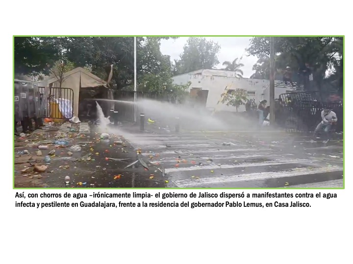 Detenidos y golpeados en protesta contra agua infecta en Casa Jalisco